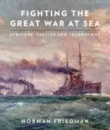 Image of fighting the great war at sea strategy tactics and technology