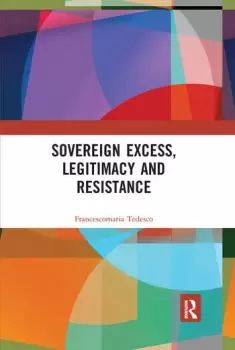 Image of Sovereign Excess Legitimacy and Resistance