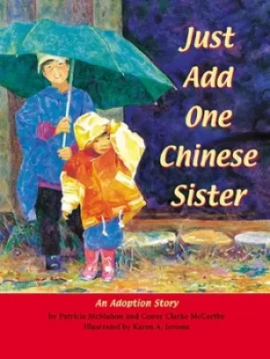 Image of Just add one Chinese sister by Patricia McMahon