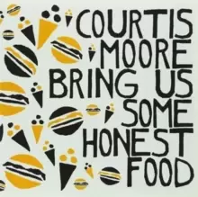 Image of Bring Us Some Honest Food
