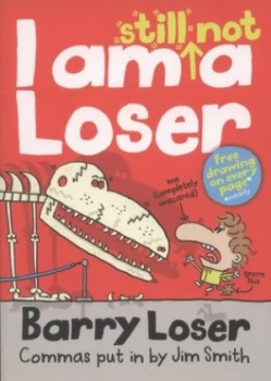 Image of I Am Still Not a Loser by Jim Smith Paperback