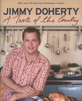 Image of A Taste of the Country by Jimmy Doherty Book