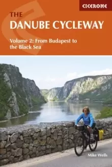 Image of The Danube Cycleway Volume 2 : From Budapest to the Black Sea