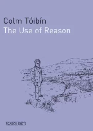 Image of The use of reason by Colm Tibn