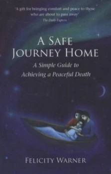 Image of A Safe Journey Home by Felicity Warner Paperback