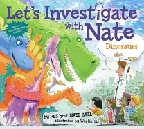 Image of lets investigate with nate 3 dinosaurs