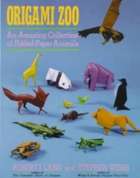 Image of Origami Zoo by Robert J Lang and Stephen Weiss Paperback