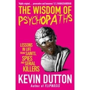 Image of The Wisdom of Psychopaths