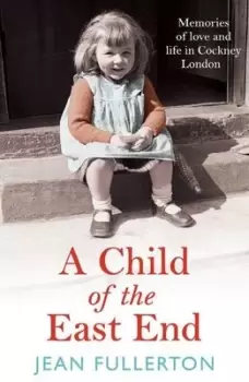 Image of A child of the East End - Jean Fullerton - Paperback - Used
