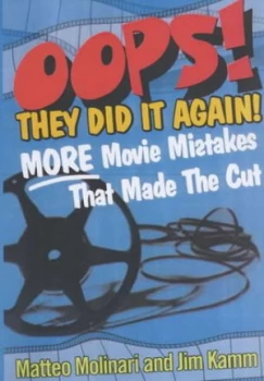 Image of Oops They Did It Again by Matteo Molinari and Jim Kamm and Matteo Molinari Paperback