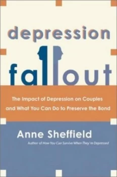 Image of Depression Fallout by Anne Sheffield Paperback