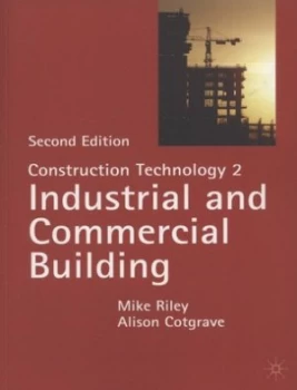 Image of Construction Technology. 2 Industrial and Commercial Building by Mike Riley Paperback