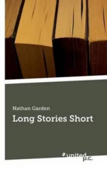 Image of Long Stories Short by Nathan Gardner Paperback