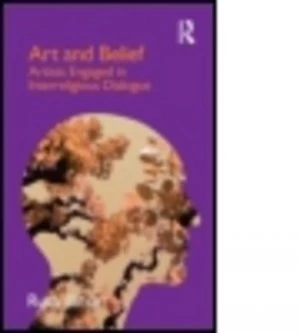 Image of Art and Belief by Ruth Illman Hardback
