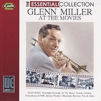 image of Miller, Glenn - Glenn Miller at the Movies - The Essential Collection CD