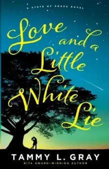 Image of Love and a Little White Lie