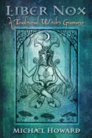 Image of liber nox a traditional witchs gramarye