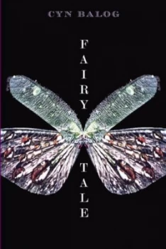 Image of Fairy Tale by Cyn Balog Paperback