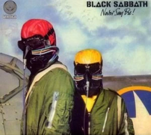 Image of Never Say Die by Black Sabbath CD Album