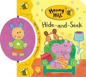 Image of Honey Hill Spinners Hide-and-Seek by Dubravka Kolanovic Book