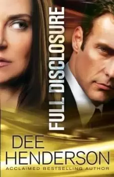 Image of Full Disclosure by Dee Henderson