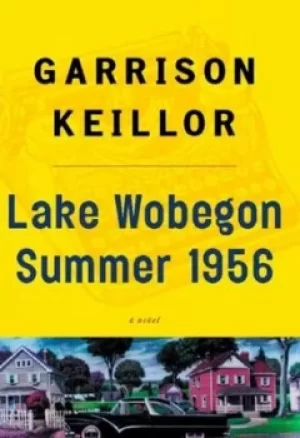 Image of Lake Wobegon Summer 1956 by Garrison Keillor