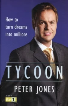 Image of Tycoon by Peter Jones Hardback