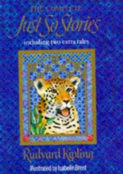 Image of The Complete Just so Stories by Isabelle Brent Hardback
