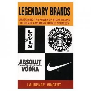 Image of Legendary Brands by Laurence Vincent Book