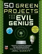 Image of 50 green projects for the evil genius