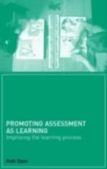 Image of Promoting Assessment as Learning : Improving the Learning Process