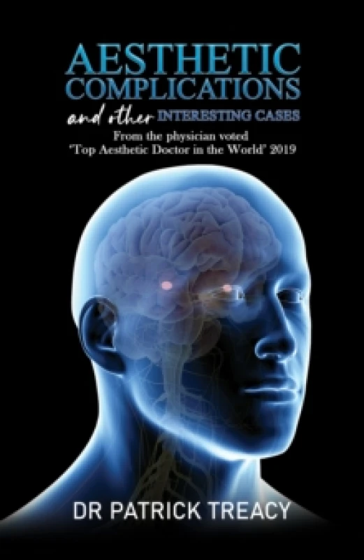Image of Aesthetic Complications and Other Interesting Cases : From the physician voted 'Top Aesthetic Doctor in the World' 2019 Paperback / softback