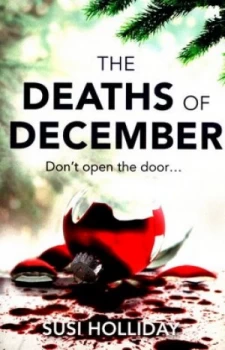 Image of The Deaths of December by Susi Holliday Book