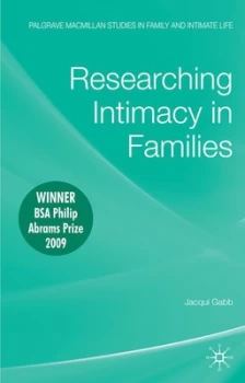 Image of Researching Intimacy in Families by J. Gabb Book