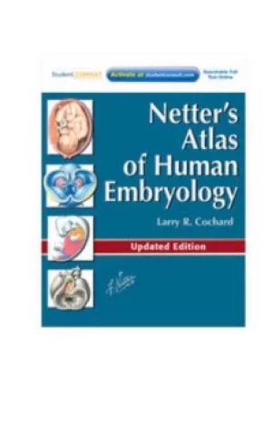 Image of Netters atlas of human embryology by Larry R Cochard