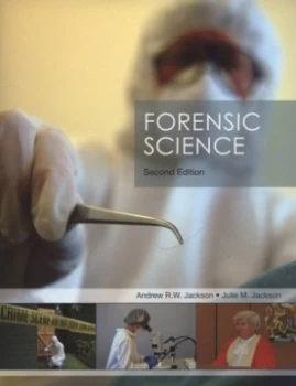 Image of Forensic Science by Andrew R.W. Jackson Paperback