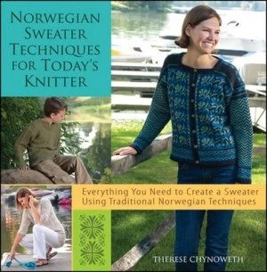 Image of Norwegian Sweater Techniques for Todays Knitter by Therese Chynoweth Paperback