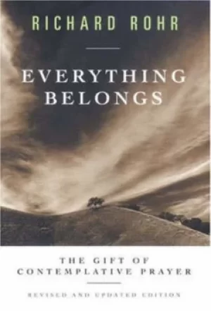 Image of Everything belongs by Richard Rohr