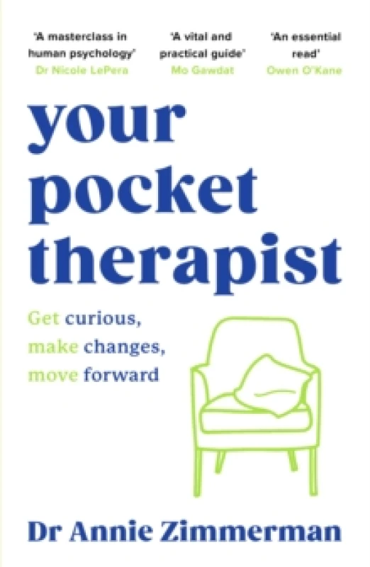 Image of Your Pocket Therapist : Get curious, make changes, move forward Paperback / softback