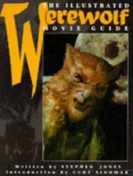 Image of The Illustrated Werewolf Movie Guide Paperback