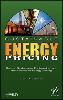 Image of Sustainable Energy Pricing by Gary M. Zatzman Hardback
