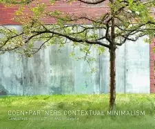 Image of coen partners contextual minimalism landscape architecture and urbanism