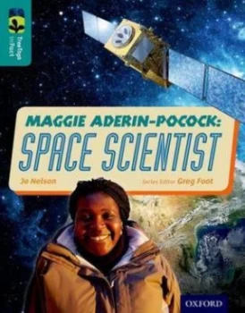 Image of Maggie Aderin-Pocock by Jo Nelson Paperback