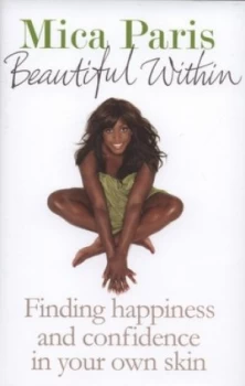 Image of Beautiful within by Mica Paris Hardback