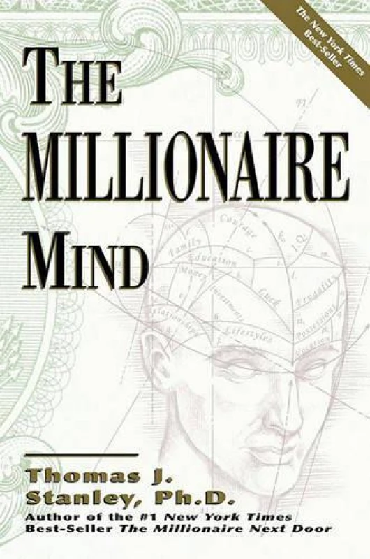 Image of The Millionaire Mind by Ph D Thomas J Stanley Paperback