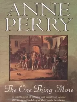 Image of The one thing more by Anne Perry