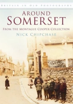 Image of Around Somerset by Nick Chipchase