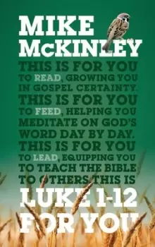 Image of Luke 1-12 for you by Mike McKinley