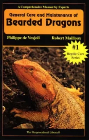 Image of General Care and Maintenance of Bearded Dragons by Philippe De Vosjoil