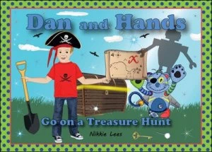 Image of Dan and Hands Go on a Treasure Hunt by Nikkie Lees Paperback